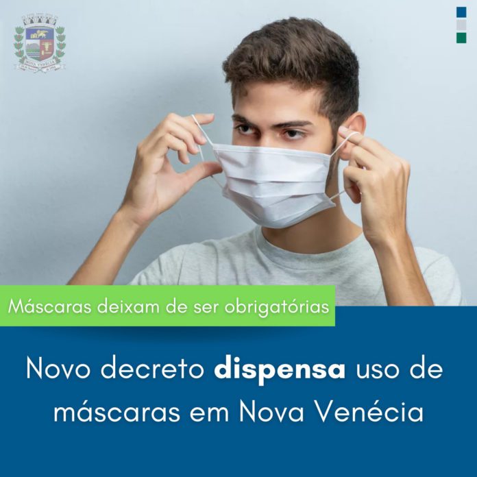Novo decreto dispensa uso de máscaras em Nova Venécia