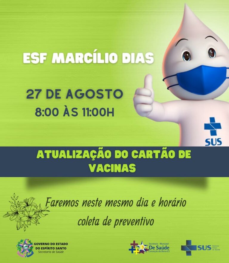 ESF MARCÍLIO DIAS - DIAS 27 E 29 DE AGOSTO - ATUALIZAÇÃO DO CARTÃO DE VACINAS E PESAGEM