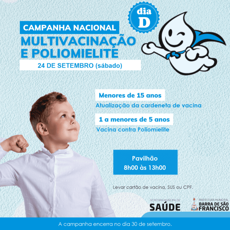 Dia D da Campanha de Multivacinação e Poliomielite será neste sábado, 24, em Barra de São Francisco