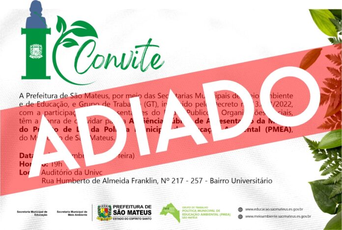 ADIADA AUDIÊNCIA PÚBLICA SOBRE POLÍTICA MUNICIPAL DE EDUCAÇÃO AMBIENTAL