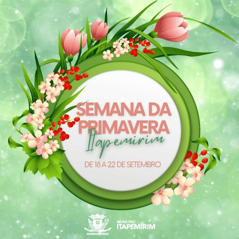 ITAPEMIRIM REALIZARÁ A SEMANA DA PRIMAVERA